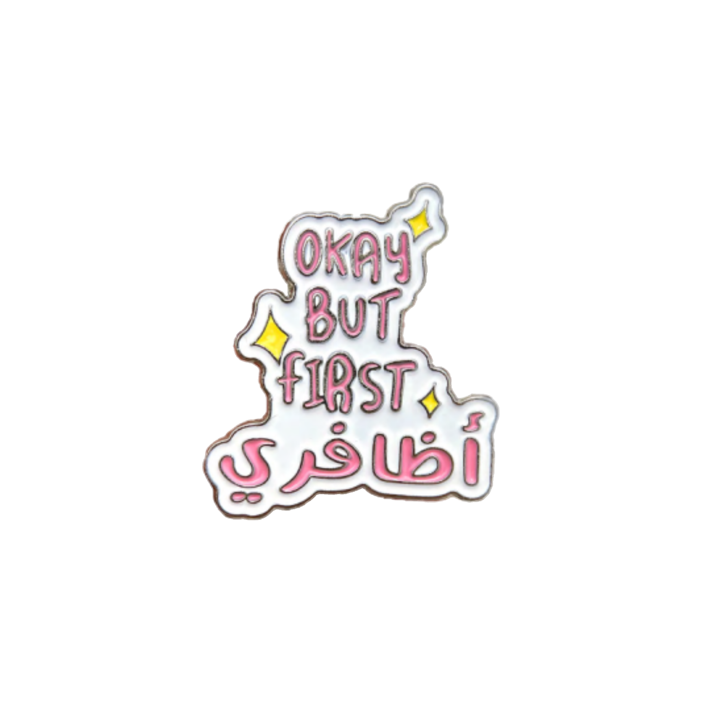Okay But First My Nails Metal Sticker